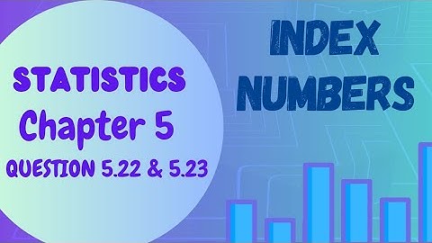 Class 11 Statistics | Chapter 5 | Question 5.22 & 5.23 | Fisher