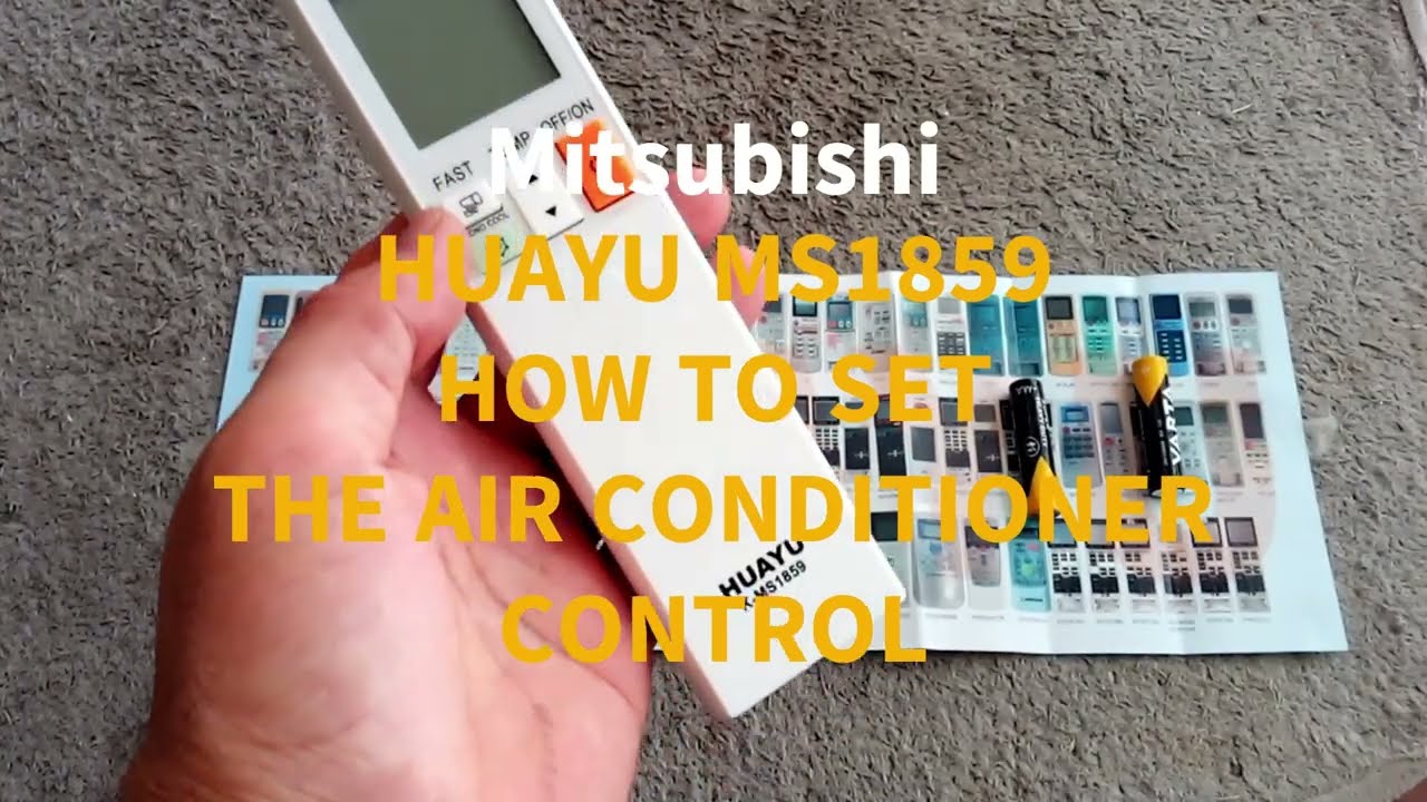 Mitsubishi HUAYU MS1859 How to set the air conditioner control