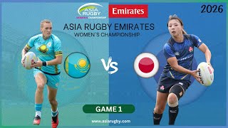 Kazakhstan v Japan  Game 1 , Asia Rugby Emirates Women's Championship 2026