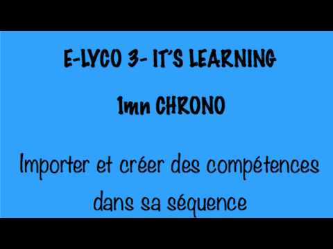 tuto elyco3  - it's learning : créer et importer des compétences dans sa séquence
