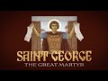 Saint george the great martyr