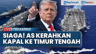 🔴Iran Ultimatum Perang Besar Jika Trump Nekat Serang Khamenei, Kapal Induk AS Masuk Timur Tengah