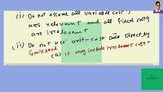 [Account] Describe two potential problems that should be avoided in relevant-cost analysis.