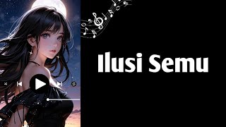 Ilusi Semu – Lagu Galau Indonesia | AI Cinematic Pop Ballad | Nyxwave