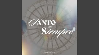 Santo Por Siempre