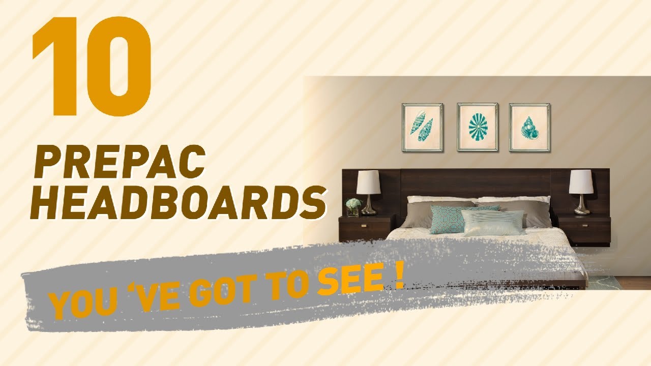 Prepac Headboards // New & Popular 2017