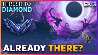 ALREADY THERE? - Thresh to Diamond Ep. 3