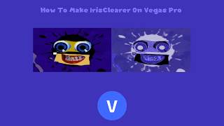 How To Make IrisClearer On Vegas Pro