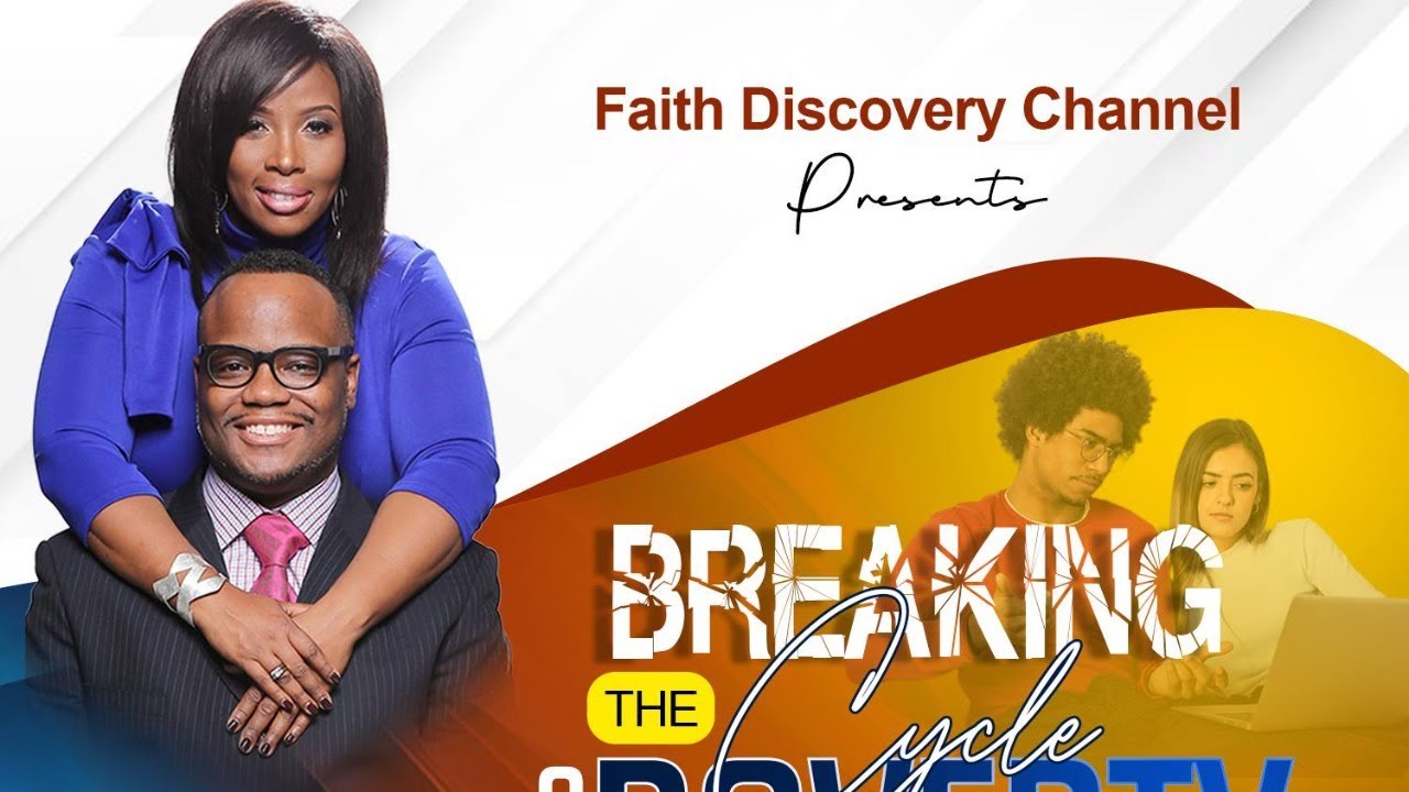 Breaking the Cycle of Poverty -Part 4 - YouTube