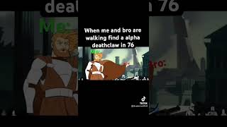 Fallout 76 meme#fallout#deathclaw#fallout76#meme#funny