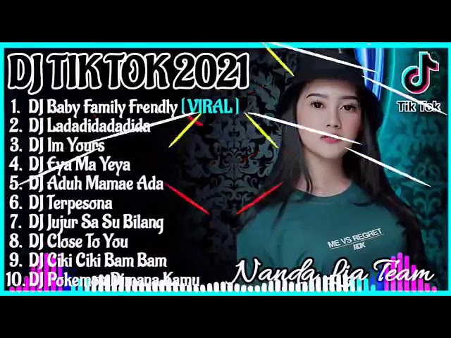 DJ TIK TOK TERBARU 2021 | DJ BABY FAMILY FRIENDLY REMIX VIRAL TIK TOK FULL BASS 2021 class=