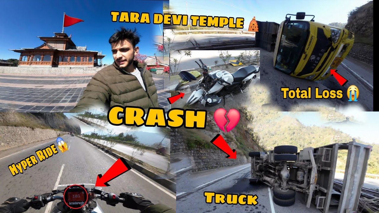 Truck Ke Sath Accident Ho Gya 😭 Tara Devi Temple 😍🛕 Hyper Ride 💥😱