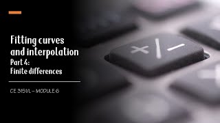 module 6d - interpolation - finite differences