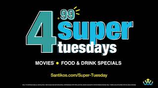 $4.99 SUPER Tuesdays