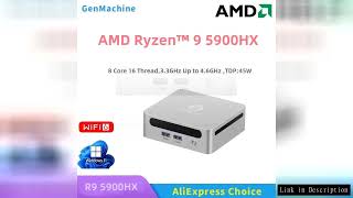 GenMachine Mini PC AMD Ryzen™ 9 5900HX Windows 11 DDR4 3.2GHz Up to 4.6GHz 8 Core 16 Thread TDP 45W