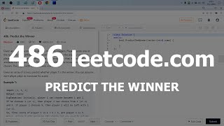Разбор задачи 486 leetcode.com Predict the Winner. Решение на C++