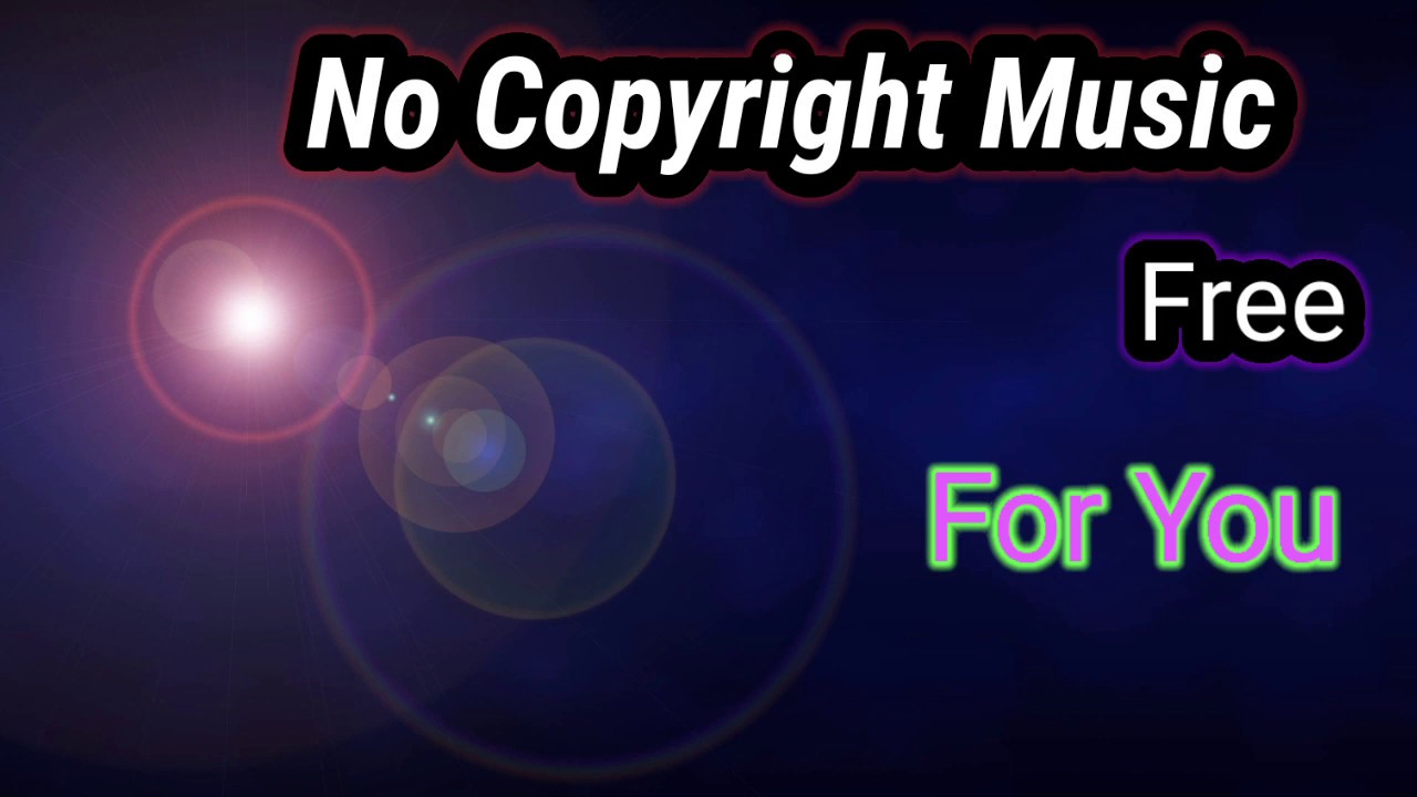 download no copyright music for youtube download no copyright music for youtube