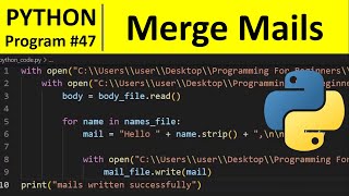 Python Program #47 - Merge Mails in Python