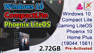 Windows 10 Compact Lite Gaming Phoenix LiteOS 10 Home Plus (19044.1561) Updatable screenshot 5