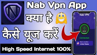 Nab Vpn App || Nab Vpn App kaise Use kare || How to Use Nab Vpn App || Nab Vpn screenshot 4