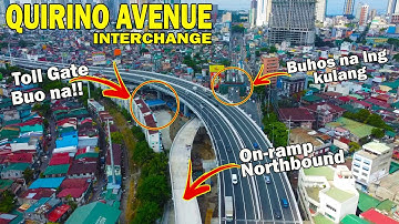 SKYWAY STAGE 3 UPDATE | QUIRINO AVE. INTERCHANGE | DPWH | SMC