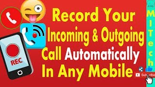 किसी भी फोन में अपने सभी कॉल को स्वचालित रूप से रिकॉर्ड करें | स्वचालित कॉल रिकॉर्डर | कॉल रिकॉर्डर screenshot 5