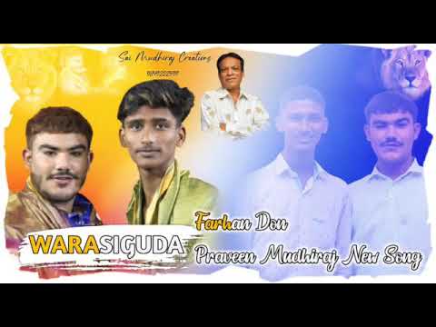 Warasiguda Farhan Don Praveen Mudiraj New Song  Singer Aclement