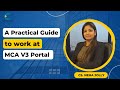 A practical guide to work at MCA V3 Portal
