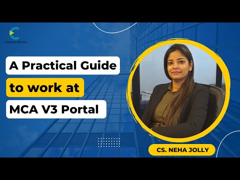 A practical guide to work at MCA V3 Portal