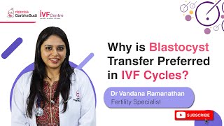 Why is Blastocyst Transfer Preferred in #IVF Cycles?