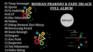 Download Lagu LAGU TOP BONDAN PRAKOSO \u0026 FADE 2BLACK FULL ALBUM. LAGU TOP INDO YANG ENAK DIDENGAR MP3