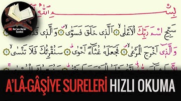 Ala Suresi ve Gaşiye Suresi Hızlı Okuma (Kuran-ı Kerim Sureleri)