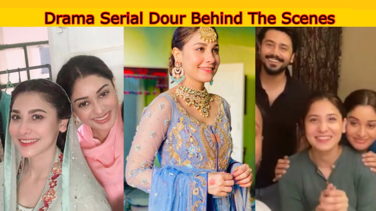 Drama Dour Behind The Scenes and Complete Cast | Hina Altaf, Ali Abbas and Azfar Rehman Latest Drama