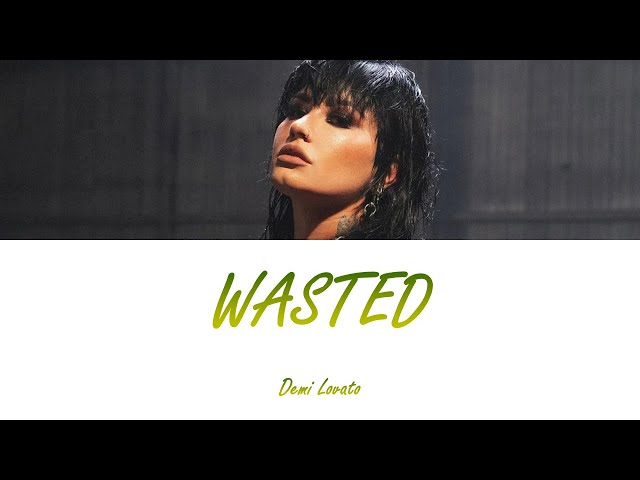 Demi Lovato - WASTED (TRADUÇÃO/LEGENDADO) 