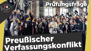 Preußischer Verfassungskonflikt - Rolle Bismarcks - Preußischer Heereskonflikt einfach erklärt!