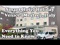 Smart hotel holiday venice mestre italy