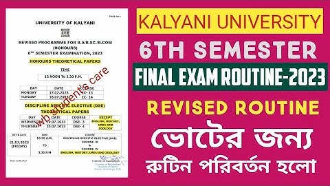 kalyani university 6th semester exam new routine published 2023 ভোটের জন্য রুটিন পরিবর্তন #ug