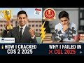 How I cracked CDS 2 2025 // Why I failed in CGL 2025 #ssccgl #cgl #cds