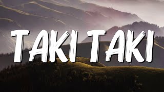 Taki Taki - DJ Snake, Selena Gomez, Cardi B, Ozuna (Lyrics)