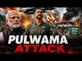 Pulwama Attack: The Untold Story