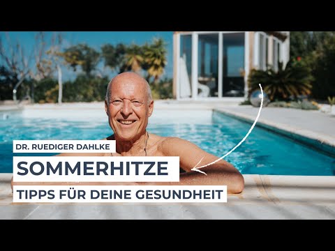 Sommerhitze - Tipps für deine Gesundheit bei hohen Temperaturen