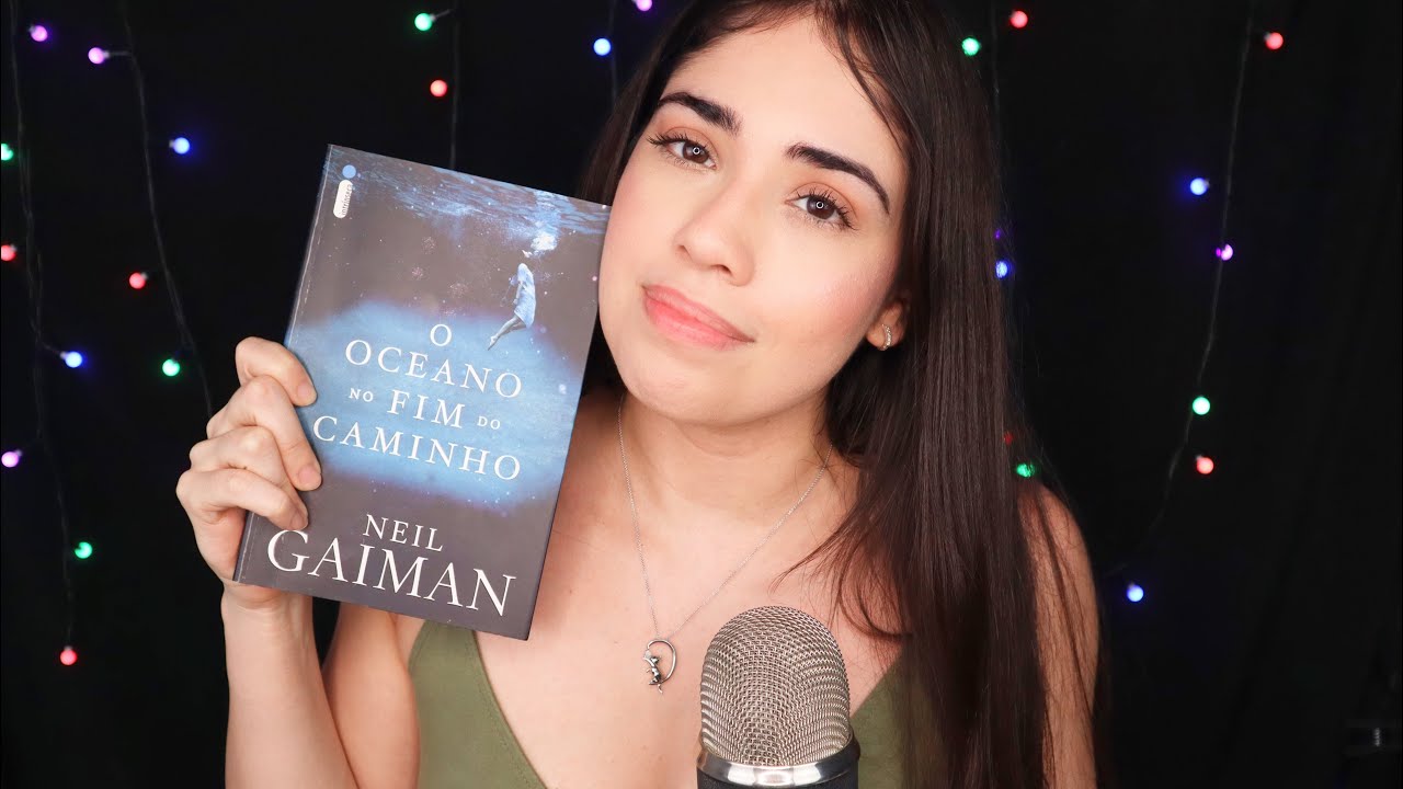 ASMR Leitura 📖 O oceano no fim do caminho ~ Sussurros