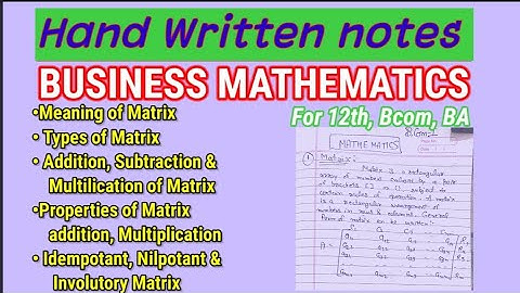 #1 Hand Written notes of Business Mathematics for 12th,Bcom,BA /Graduation| #mathematics #12th