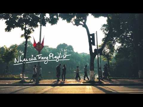 Video [Nhạc của Trang Playlist] Tập 03 - một chiều lang... - youtube