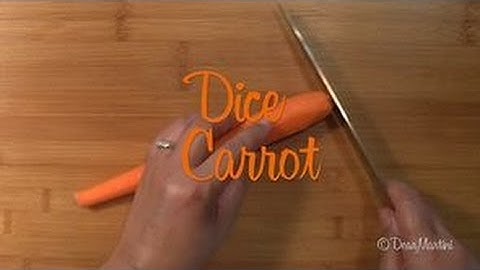 How to Dice a Carrot