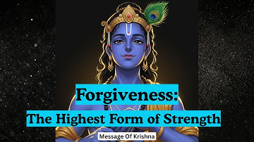 Art of Forgiveness Explained: Heal Your Heart and Find Inner Peace | Spiritual Wisdom from Krishna