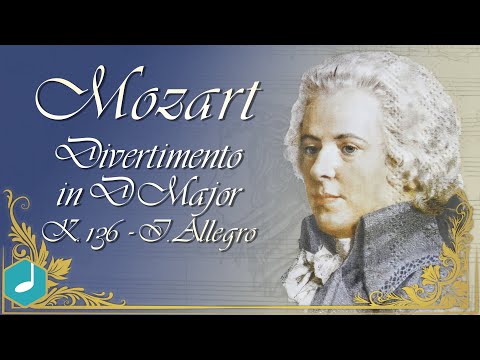 Mozart : Divertimento In D Major K 136 Allegro