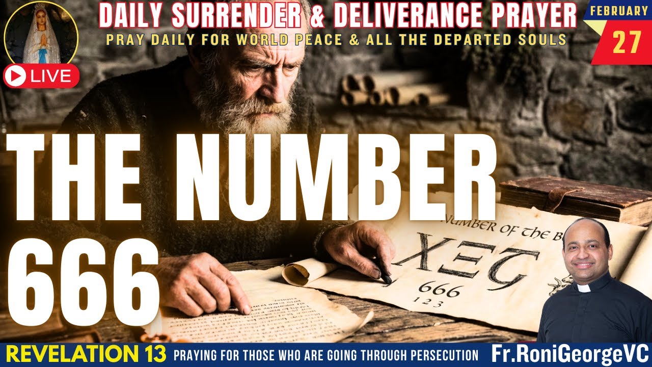 The Number 666 | Deliverance Prayer| Fr. Roni George VC