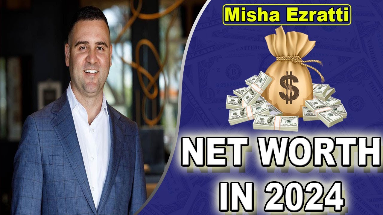 misha ezratti net worth 2025 Image 7