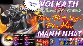 Hướng Dẫn Volkath Đi Caesar S2-2024 Full Dame | Trang Bị + Ngọc + Phù Hiệu Mạnh Nhất | Liên Quân